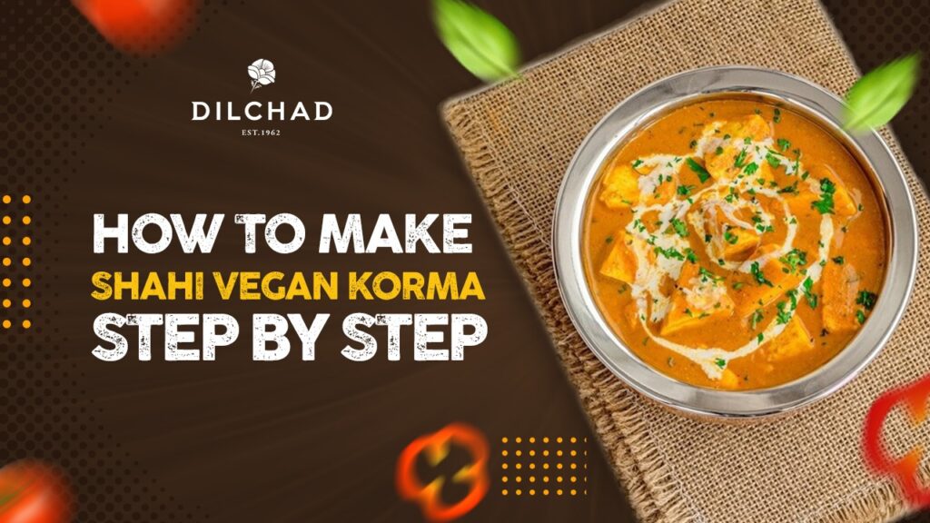 Best Shahi Vegan Korma Recipe with Mild Creamy Flavour