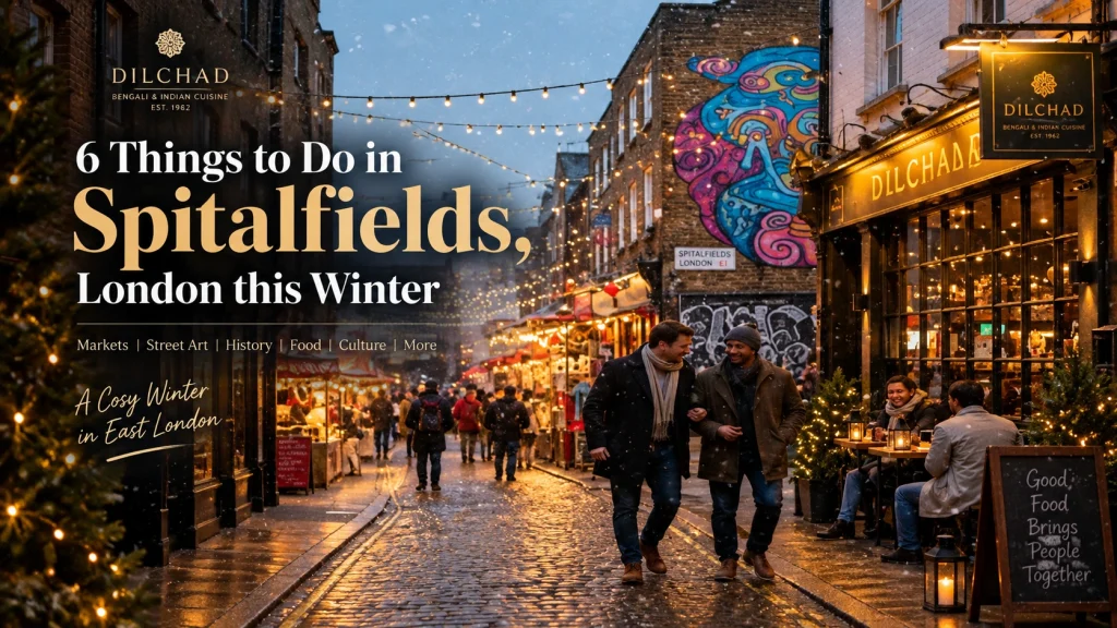 6 Things to Do in Spitalfields, London This Winter